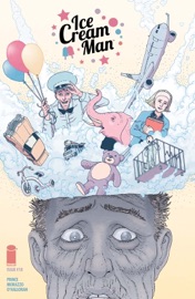 Ice Cream Man #18 - W. Maxwell Prince, Martin Morazzo & Chris O'Halloran
