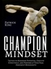 Book Champion Mindset: Tactics to Maximize Potential, Execute Effectively, & Perform at Your Peak - Knockout Mediocrity!