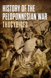 History of the Peloponnesian War - Thucydides
