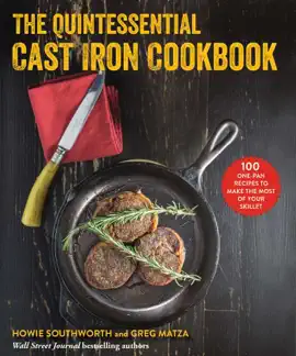Read: The Quintessential Cast Iron Cookbook Book