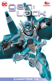 gen:Lock (2019-2020) #13 - Jackson Lanzing, Collin Kelly & Carlo Barberi by  Jackson Lanzing, Collin Kelly & Carlo Barberi PDF Download