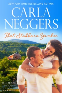 That Stubborn Yankee by Carla Neggers