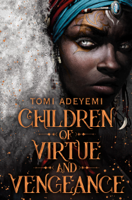 Tomi Adeyemi - Children of Virtue and Vengeance artwork