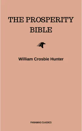 Read: The Prosperity Bible: The Greatest Writings of All Time On The Secrets To Wealth Book And Prosperity