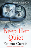 Emma Curtis - Keep Her Quiet artwork