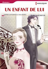 Un Enfant De Lui(version colorisée) - YUKI SHIOMIYA & Trish Morey