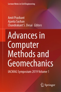 Advances in Computer Methods and Geomechanics by Amit Prashant, Ajanta Sachan & Chandrakant S. Desai