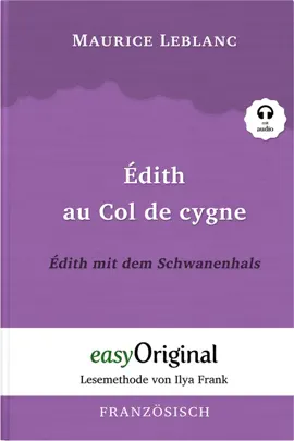 Read: Édith au Col de cygne / Édith Book mit dem Schwanenhals (mit Audio)