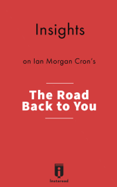 Insights on Ian Morgan Cron's The Road Back to You