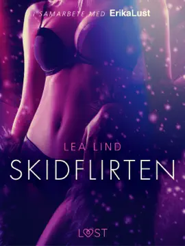 Skidflirten - erotisk novell