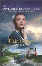 Plain Refuge - Dana R. Lynn