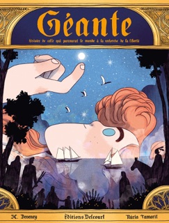 Géante by Jean-Christophe Deveney & Nuria Tamarit