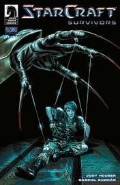 StarCraft: Survivors #1 - Jody Houser, Gabriel Guzmán & Michael Atiyeh by  Jody Houser, Gabriel Guzmán & Michael Atiyeh PDF Download
