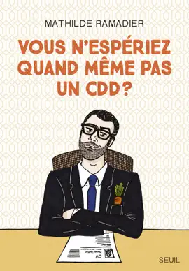 Read: Vous n'espériez quand même pas un CDD ? Book