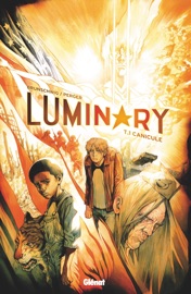 Luminary - Tome 01 - Luc Brunschwig & Stéphane Perger