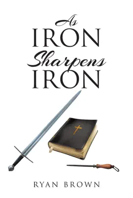 Read: As Book Iron Sharpens Iron