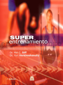 Superentrenamiento - Yury Verkhoshansky & Mel C. Siff