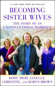 Becoming Sister Wives - Kody Brown Cover Art