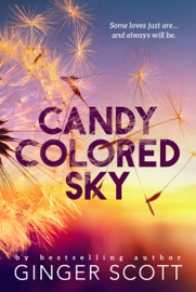 Candy Colored Sky - Ginger Scott