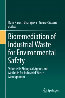 Read: Bioremediation of Industrial Waste Book for Environmental Safety