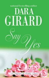 Say Yes - Dara Girard