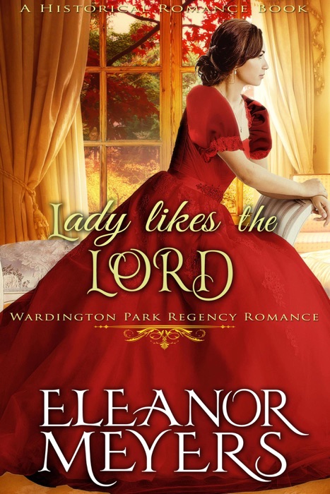 Historical Romance: Lady Likes the Lord A Duke's Game Regency Romance