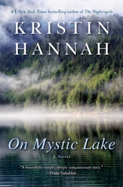 On Mystic Lake - Kristin Hannah