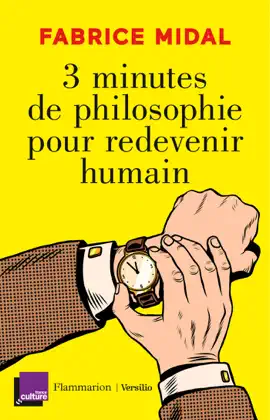 Read: Book 3 minutes de philosophie pour redevenir humain