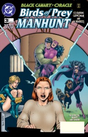 Birds of Prey: Manhunt (1996-) #3 - Chuck Dixon & Matt Haley