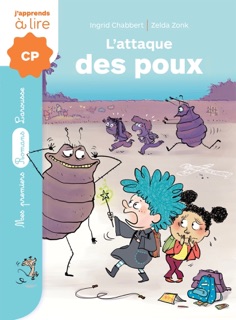 Un sorcier à l'école - L'attaque des poux by Ingrid Chabbert & Zelda Zonk