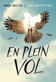 En plein vol - Manon Fargetton & Jean-Christophe Tixier