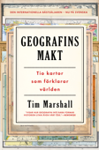 Geografins makt - Tim Marshall