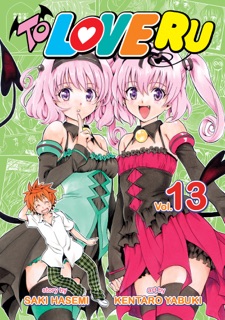 To Love Ru Vol. 13 by Saki Hasemi & Kentaro Yabuki