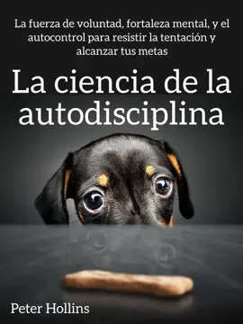 La ciencia de la autodisciplina