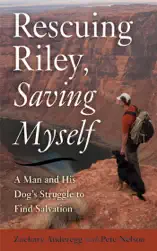 Rescuing Riley, Saving Myself