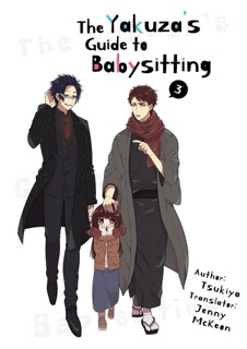 The Yakuza's Guide to Babysitting 3 by Tsukiya