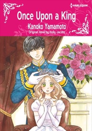 Once Upon A King - Kanoko Yamamoto & Holly Jacobs