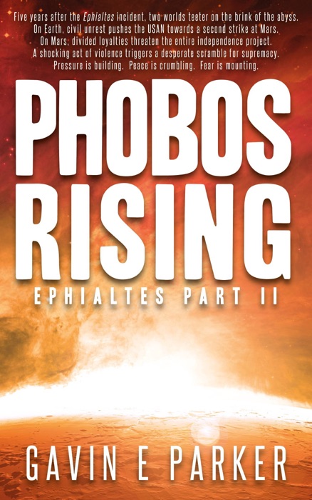Phobos Rising: Ephialtes Part II