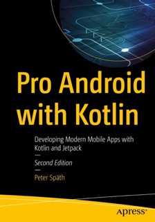 Pro Android with Kotlin by Peter Späth