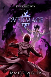 Overmage by James E. Wisher