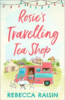 Read: Rosie’s Travelling Tea Shop Book