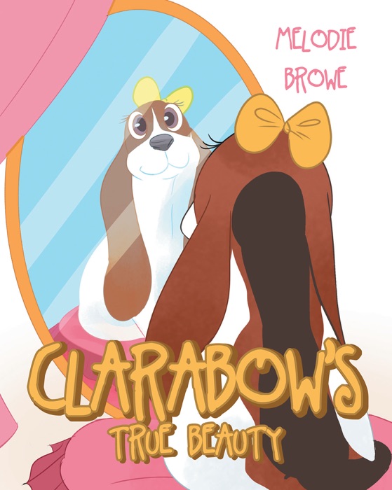 Clarabow's True Beauty
