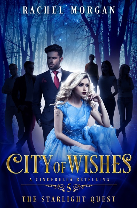 City of Wishes 5: The Starlight Quest