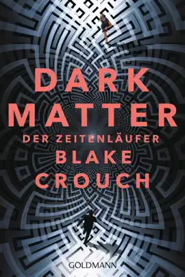 Read: Dark Matter. Der Zeitenläufer Book