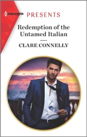 Redemption of the Untamed Italian - Clare Connelly by  Clare Connelly PDF Download