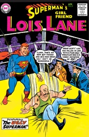 Superman's Girl Friend Lois Lane (1958-1973) #8 - Alvin Schwartz, Robert Bernstein, Kurt Schaffenberger & Wayne Boring