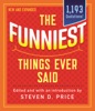 Book The Funniest Things Ever Said, New and Expanded