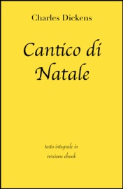 Cantico di Natale - grandi Classici & Charles Dickens