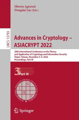 Read: Advances in Cryptology Book – ASIACRYPT 2022