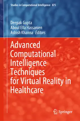 Read: Advanced Computational Intelligence Techniques Book for Virtual Reality in Healthcare